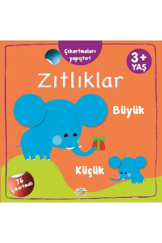 0-6 Yaş Yayınları AYDN-9786256650251 Çıkartmaları Yapıştırzıtlıklar Büyükküçük