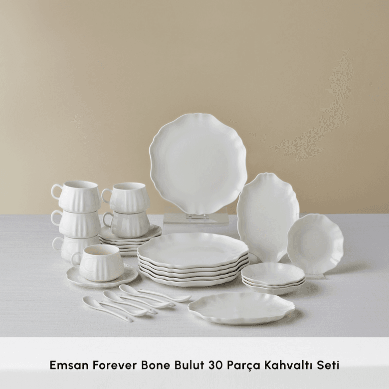 5.999 TL* Emsan Forever Bone Bulut 30 Parça 6 Kişilik Kahvaltı Takımı