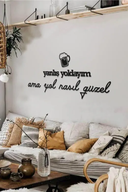 AHWALL AW00210 Yanlış Yoldayım Ama Yol Nasıl Güzel Yazılı Dekoratif Ahşap Tablo