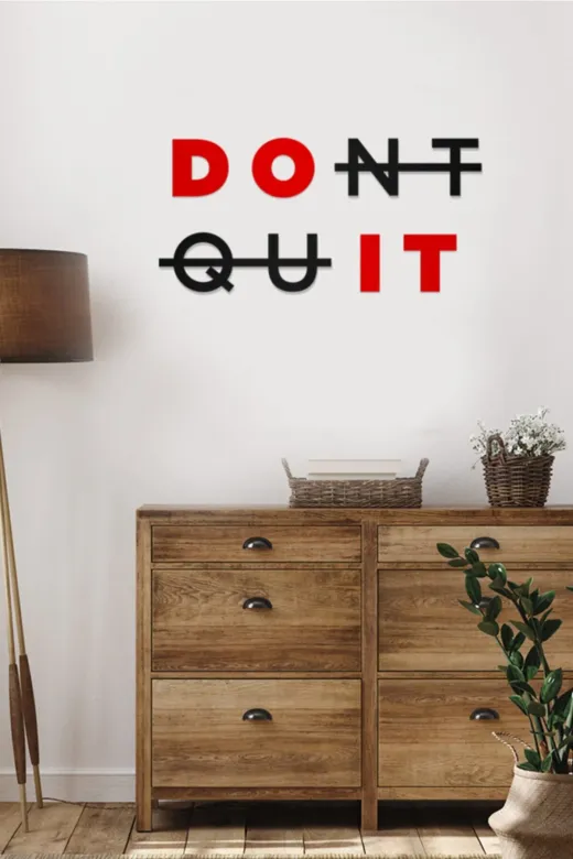 AHWALL AW00277 Dont Quit Yazılı Dekoratif Ahşap Tablo