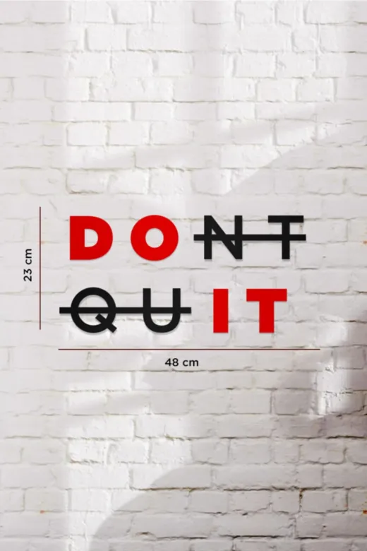 AHWALL AW00277 Dont Quit Yazılı Dekoratif Ahşap Tablo