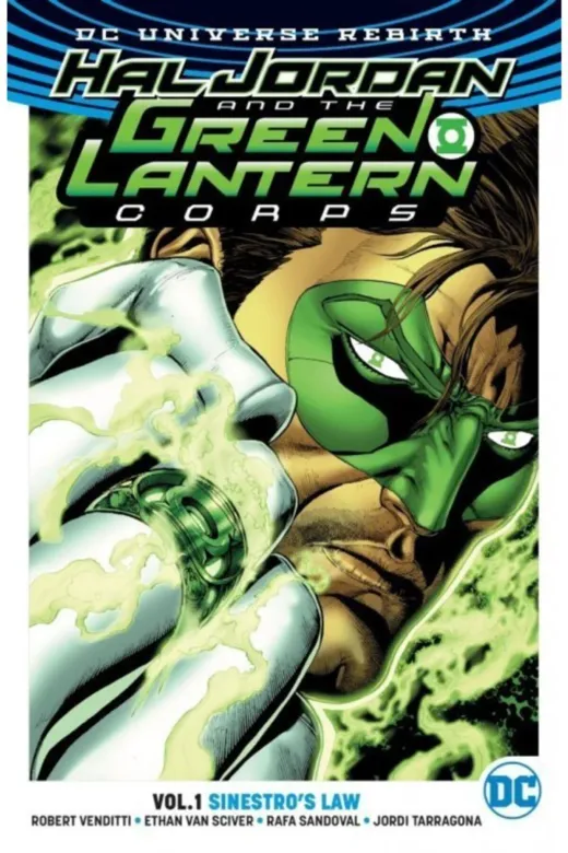 Arka Bahçe Yayıncılık 0001818661001 Sinestro Hükümranlığı-Hal Jordan Ve Green Lantern Birliği Cilt 1 - Robert Venditti