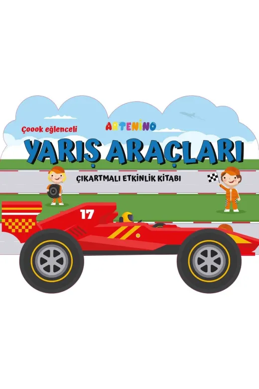 Artenino 9786256056053 Şekilli Araçlar - Yariş Araçlari - Çikartmali Aktivite Kitabi