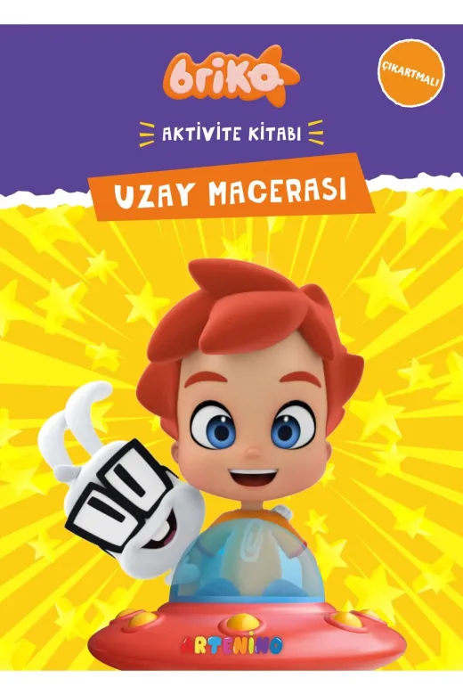 Artenino 9786256056138 Briko Uzay Macerasi / Çikartmali Aktivite Kitabi Serisi