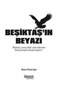Beşiktaş'ın Beyazı