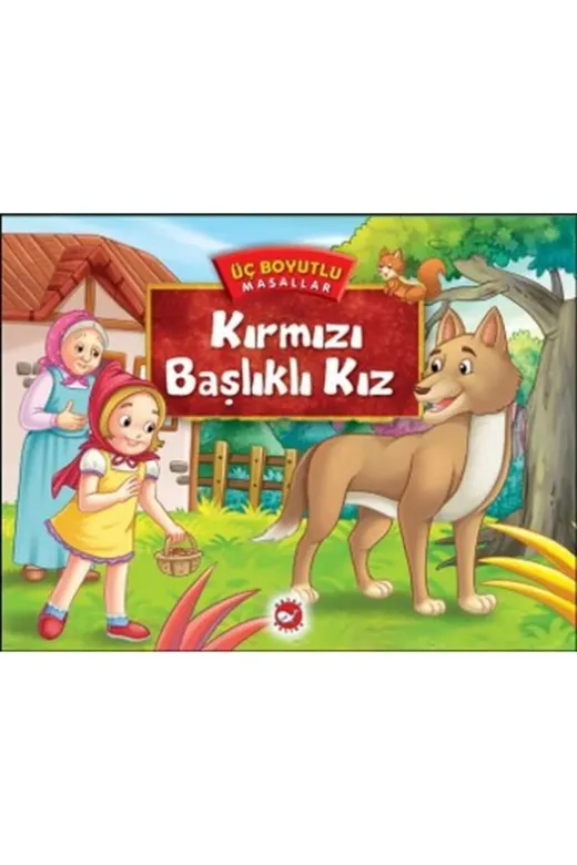Beyaz Balina Yayınları 361667 Üç Boyutlu Kırmızı Başlıklı Kız