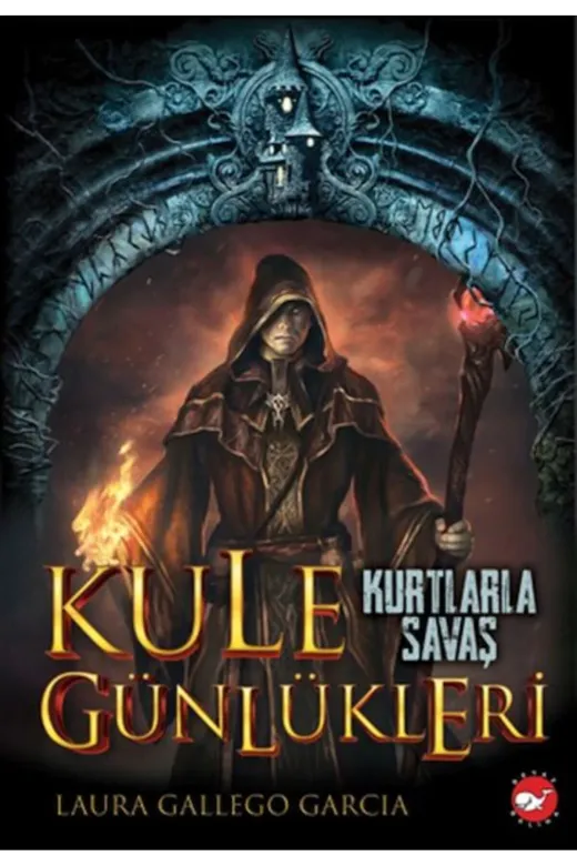 Beyaz Balina Yayınları BH-9786051886756_rollback_1729847033218 Kule Günlükleri - 1 Kurtlarla Savaş, Laura Gallego Garcia, , Kule Günlükleri -