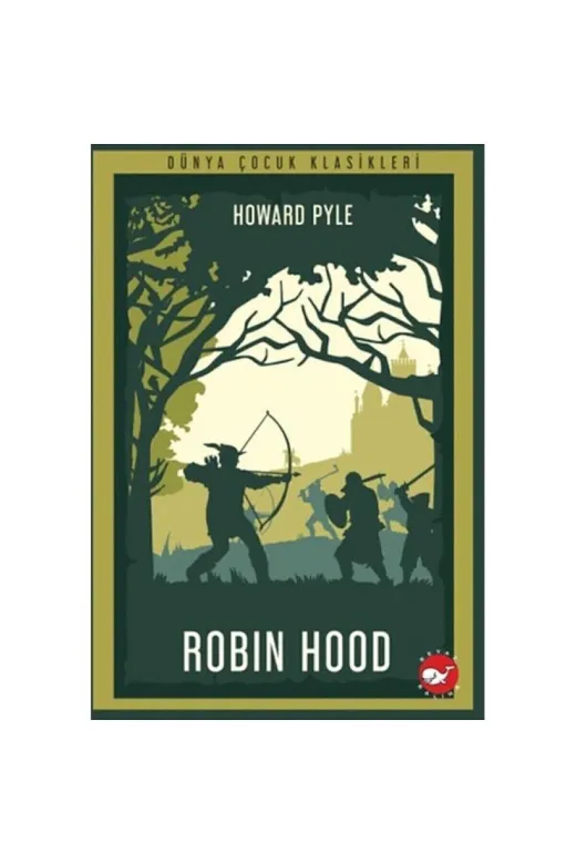 Beyaz Balina Yayınları P420949S5850 Robin Hood