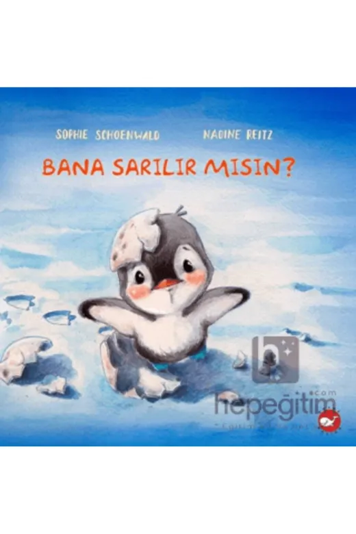 Beyaz Balina Yayınları TYC00344956545 Bana Sarılır Mısın?: Nurten Hatırnaz
