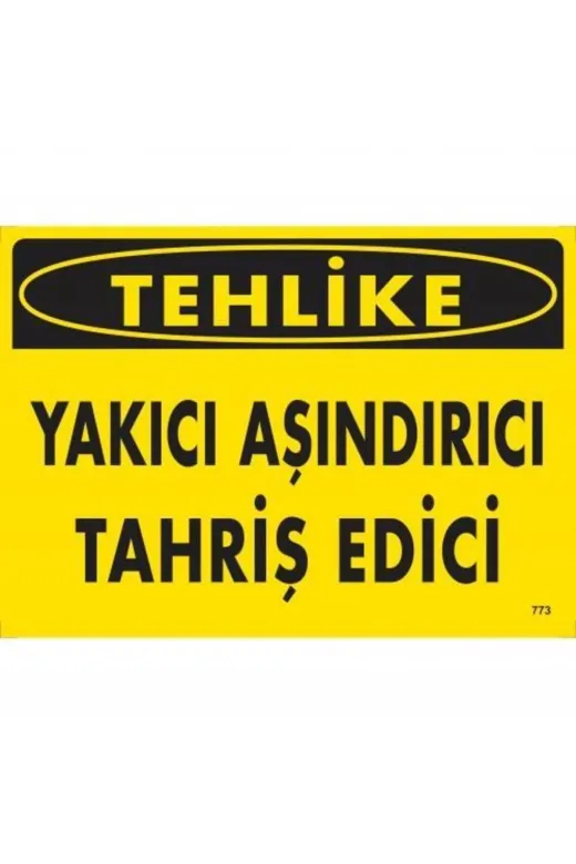 BilfolD SDTA-286614 Tehlike Yakıcı Aşındırıcı Tahriş Edici Uyarı Levhası 25X35 Kod:773