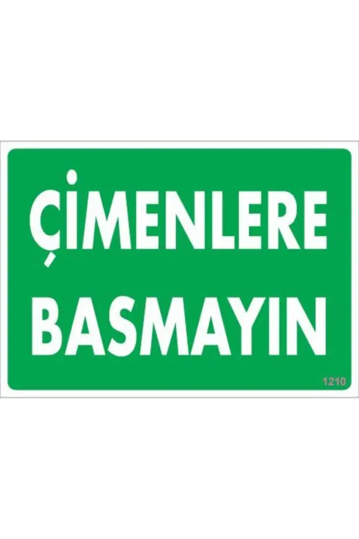 BilfolD SDTA-291401 Çimlere Basmayın Uyarı Levhası 25X35 Kod:1210