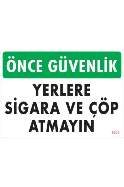 BilfolD SDTA-292199 Sigara Ve Çöp Atmayın Uyarı Levhası 25X35 Kod:1205