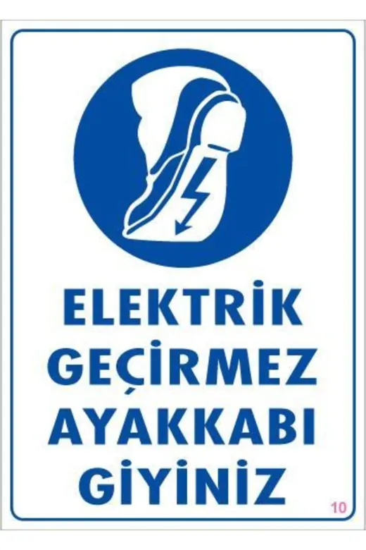 BilfolD SDTA-292262 Elektrik Geçirmez Ayakkabı Uyarı Levhası 25X35 Kod:10