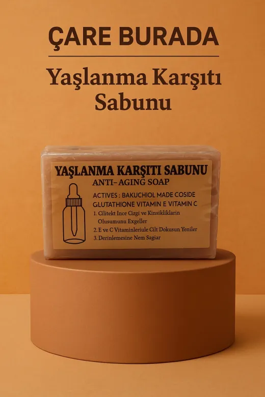 Çare Burada antiagingsabun Anti - Aging Soap (Yaşlanma Karşıtı Sabunu)