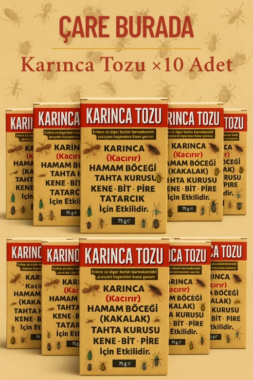 Çare Burada karıncatozu10adet Karınca Tozu ×10 Adet (Kene & Bit & Pire & Tahta Kurusu & Hamam Böceği)