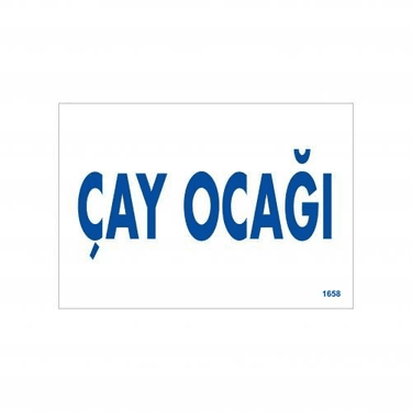Çay Ocağı Uyarı Levhası 17,5x25 KOD:1658