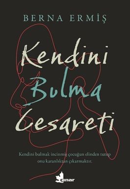 Diğer 123829556 Kendini Bulma Cesareti
