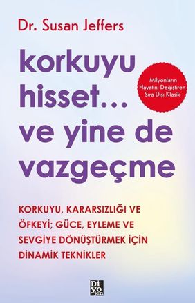 Diğer 123829936 Korkuyu Hisset... Ve Yine De Vazgeçme