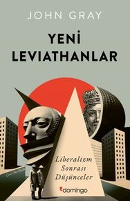 Diğer 131840475 Yeni Leviathanlar: Liberalizm Sonrası Düşünceler - Huvj-883702