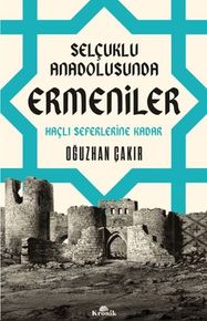 Diğer 131840782 Selçuklu Anadolusunda Ermeniler - Huvj-878831