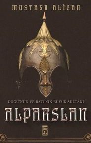 Diğer 131842374 Doğu'nun Ve Batı'nın Büyük Sultanı: Alparslan - Huvj-857588