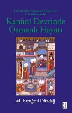 Diğer 131851207 Kanuni Devrinde Osmanlı Hayatı - Huvj-762691
