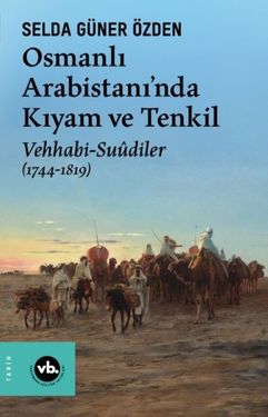 Diğer 131852385 Osmanlı Arabistani Nda Kıyam Ve Tenkil - Huvj-758565