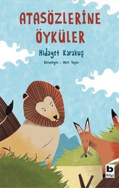 Diğer Atasözlerine Öyküler - Huvj-763472