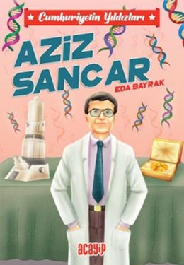 Diğer Cumhuriyetin Yıldızları 10 - Aziz Sancar - Huvj-761461