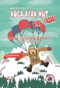 Diğer Koca Ayaklı Maceralar Dizisi 5 - Koca Ayak Mut Öykü Yazarı - Huvj-762726