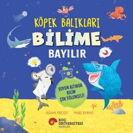 Diğer Köpek Balıkları Bilime Bayılır - Suyun Altında Bilim Çok Eğlenceli - Huvj-758569