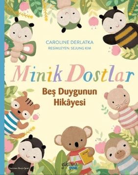 Diğer Minik Dostlar - Beş Duygunun Hikayesi - Huvj-761784