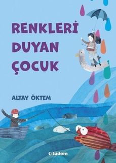 Diğer Renkleri Duyan Çocuk - Huvj-762663