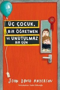 Diğer Üç Çocuk, Bir Öğretmen Ve Unutulmaz Bir Gün - Huvj-733040