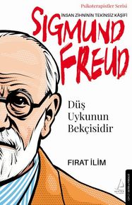 Düş Uykunun Bekçisidir-Sigmund Freud