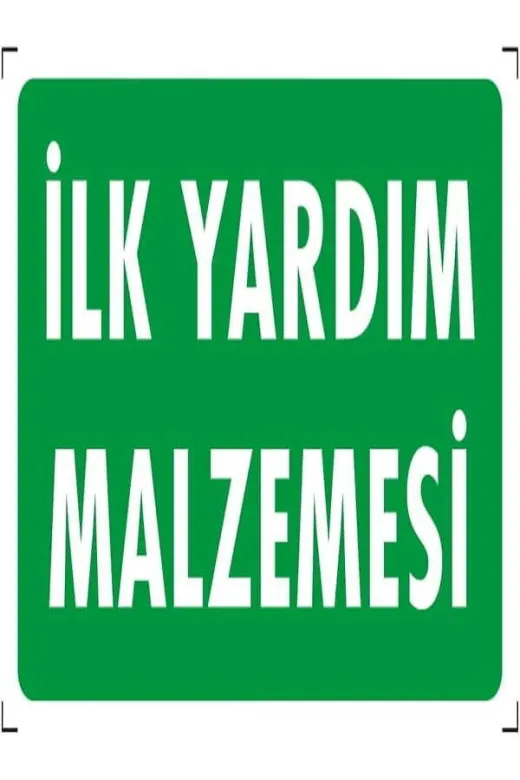 Emek İkaz Levhaları EMEK1002 Ilk Yardım Malzemesi Uyarı/ikaz Levhası 12X25 Dekote(Fotolümen)