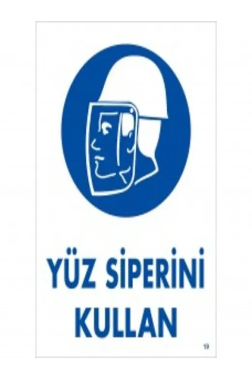 Emek İkaz Levhaları EMEK19 Yüz Siperini Kullan Uyarı/ikaz Levhası