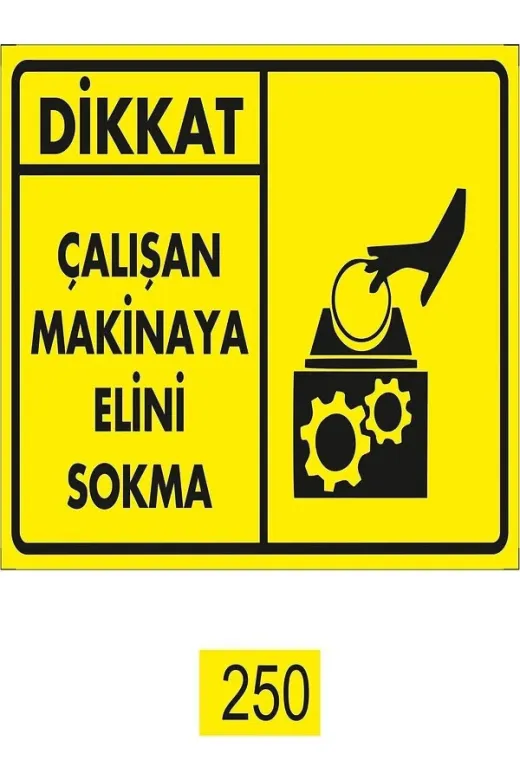 Emek İkaz Levhaları EMEK250 Dikkat Çalışan Makineye Elini Sokma Uyarı/ikaz Levhası