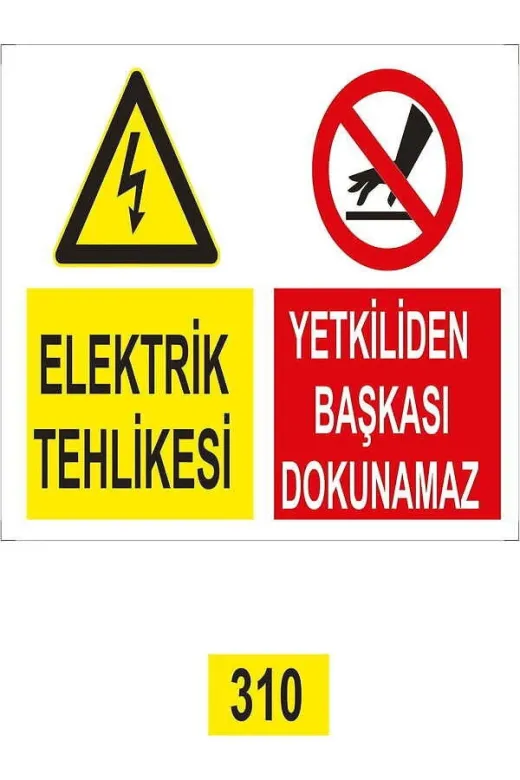 Emek İkaz Levhaları EMEK310 Elektrik Tehlikesi/yetkiliden Başkası Dokunamaz Uyarı/ikaz Levhası
