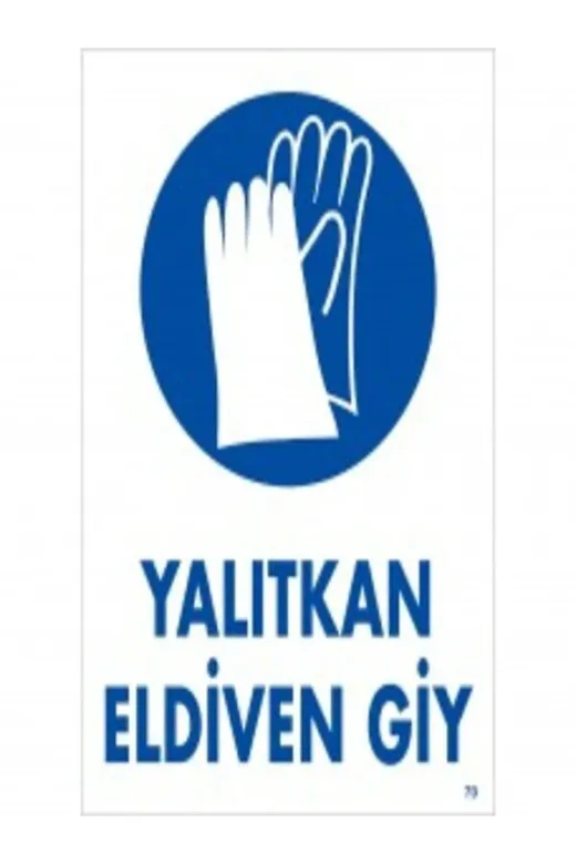 Emek İkaz Levhaları EMEK70 Yalıtkan Eldiven Giy Uyarı/ikaz Levhası