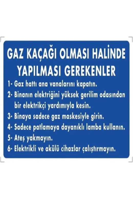 Emek İkaz Levhaları EMEK777 Gaz Kaçağı Olması Halinde Yapılması Gerekenler Uyarı/ikaz Levhası