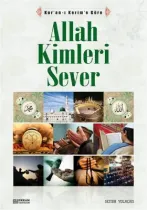 Erkam Yayınları - Allah Kimleri Sever - Semih Yolaçan
