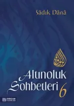 Erkam Yayınları - Altınoluk Sohbetleri - 6 - Musa Topbaş