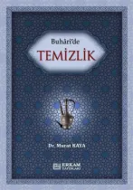 Erkam Yayınları - Buhari'de Temizlik - Doç. Dr. Murat Kaya