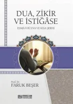 Erkam Yayınları - Dua, Zikir Ve İstiğase - Faruk Beşer