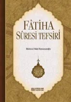 Erkam Yayınları - Fatiha Suresi Tefsiri - Mahmud Sami Ramazanoğlu