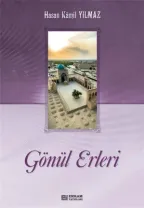 Erkam Yayınları - Gönül Erleri (2 Cilt) - Prof. Dr. Hasan Kamil Yılmaz