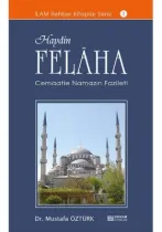 Erkam Yayınları - Haydin Felaha - Doç. Dr. Mustafa Öztürk