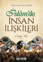 Erkam Yayınları - İslam'da İnsan İlişkileri - Cemal Nar