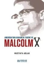 Erkam Yayınları - Malcolm X - Mustafa Ablak